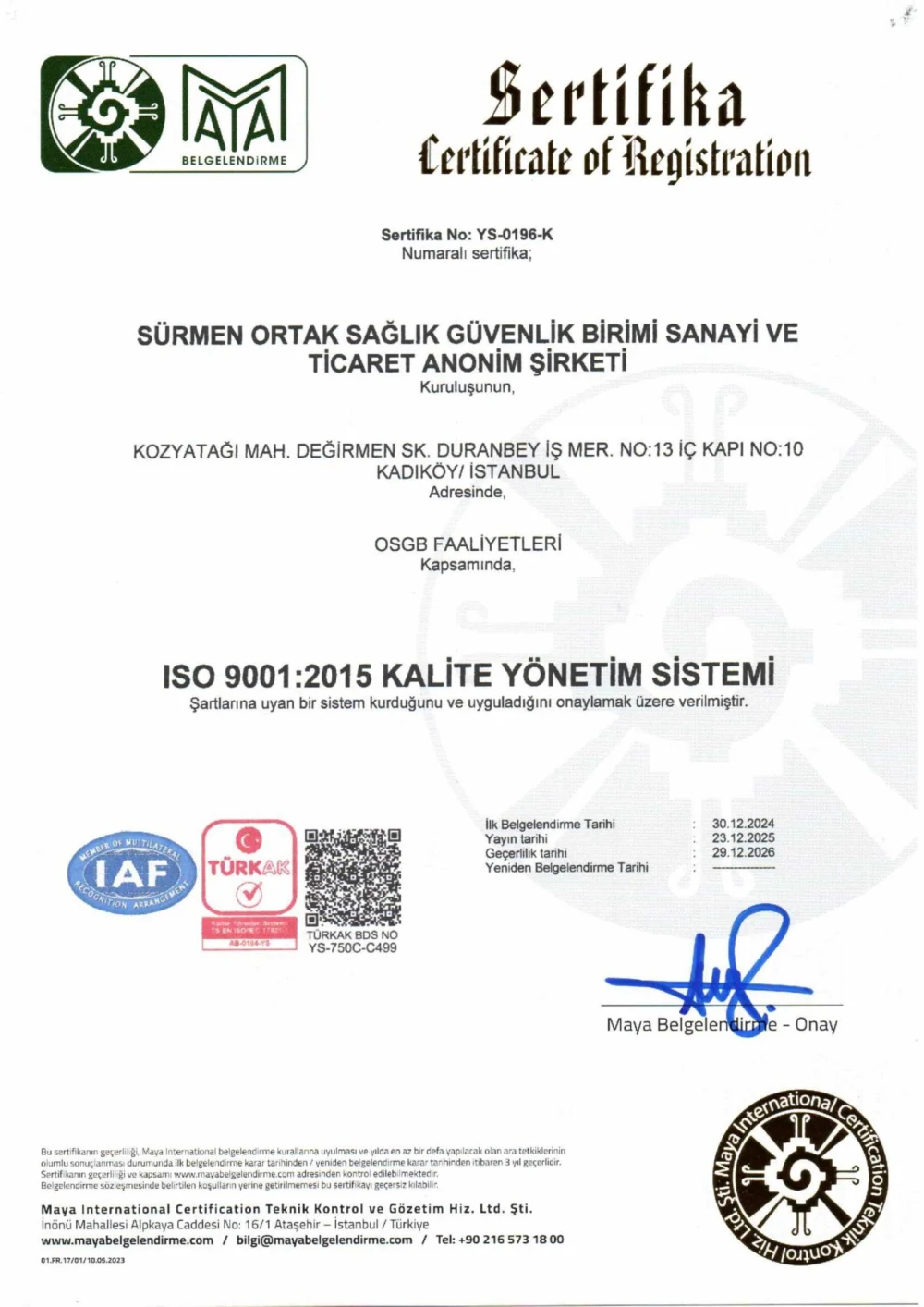 Sürmen Ortak Sağlık Güvenlik Birimi Sanayi ve Ticaret Anonim Şirketi adına düzenlenmiş ISO 9001:2015 sertifikası, belge no YS-0196-K